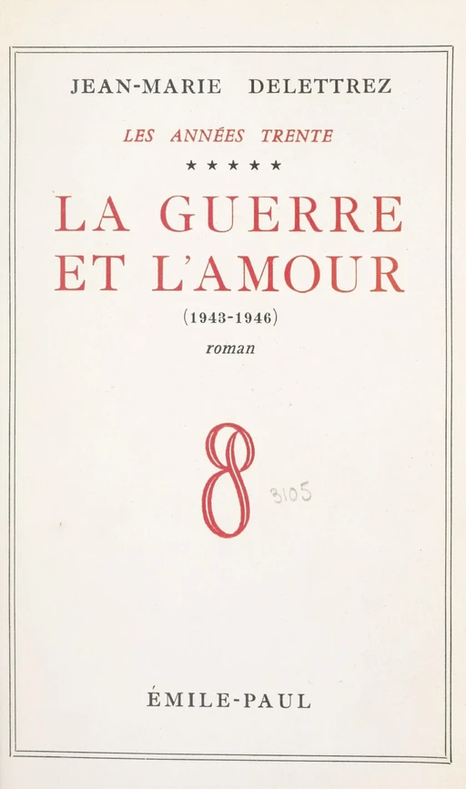 Les Années Trente (5) - Jean-Marie Delettrez - FeniXX réédition numérique