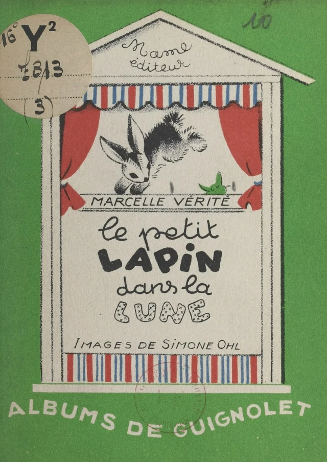 Le petit lapin dans la lune - Marcelle Vérité - FeniXX réédition numérique