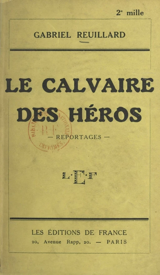 Le calvaire des héros - Gabriel Reuillard - FeniXX réédition numérique