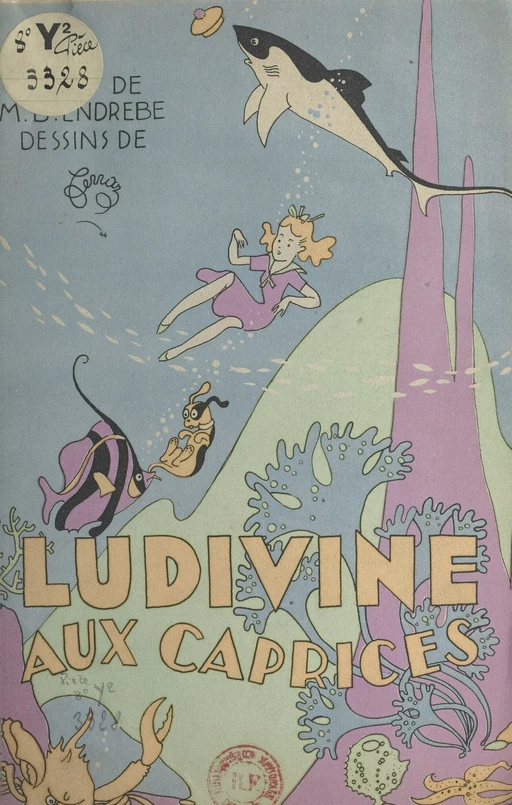 Ludivine aux caprices - Maurice B. Endrèbe - FeniXX réédition numérique