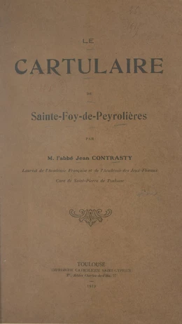 Le Cartulaire de Sainte-Foy-de-Peyrolières