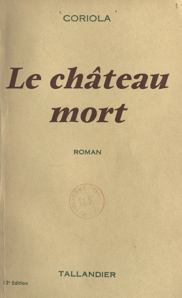 Le château mort -  Coriola - FeniXX réédition numérique