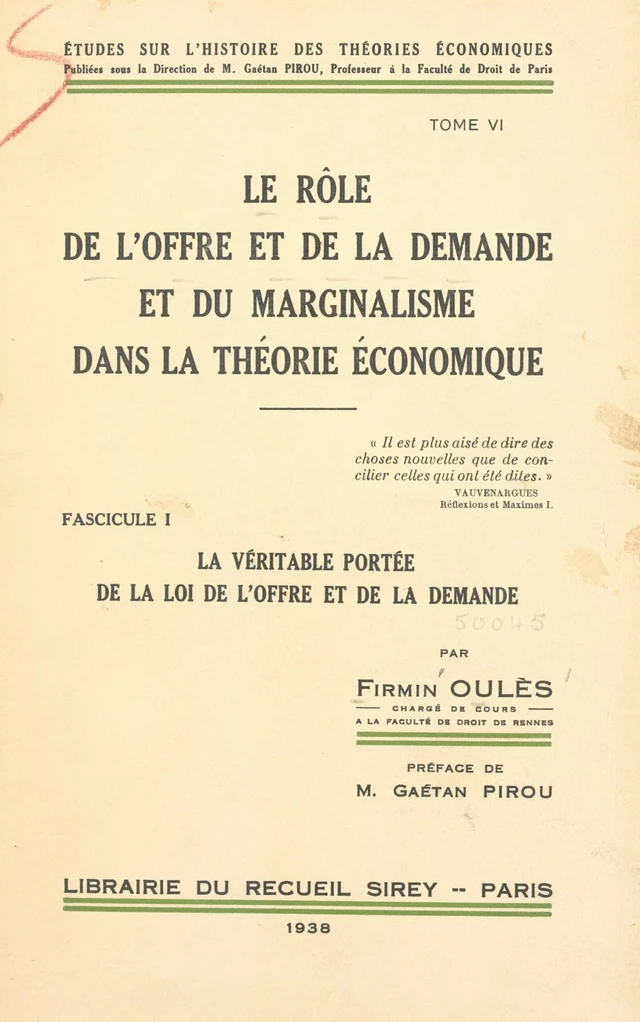 Le rôle de l'offre et de la demande et du marginalisme dans la théorie économique (6) - Firmin Oulès - FeniXX réédition numérique