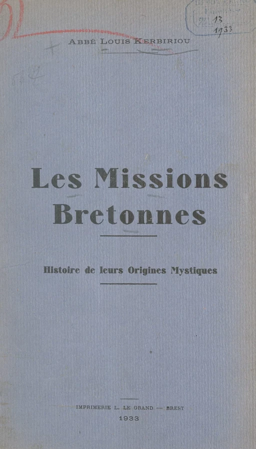 Les missions bretonnes - Louis Kerbiriou - FeniXX réédition numérique