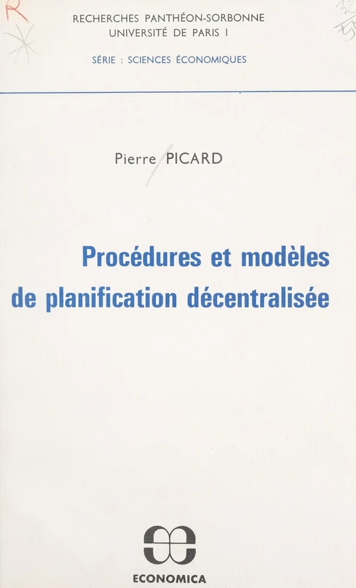 Procédures et modèles de planification décentralisée - Pierre Picard - FeniXX réédition numérique