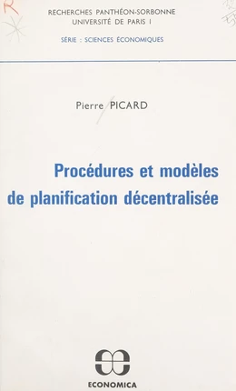 Procédures et modèles de planification décentralisée