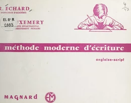 Méthode moderne d'écriture