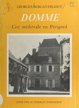 Esquisse historique de Domme