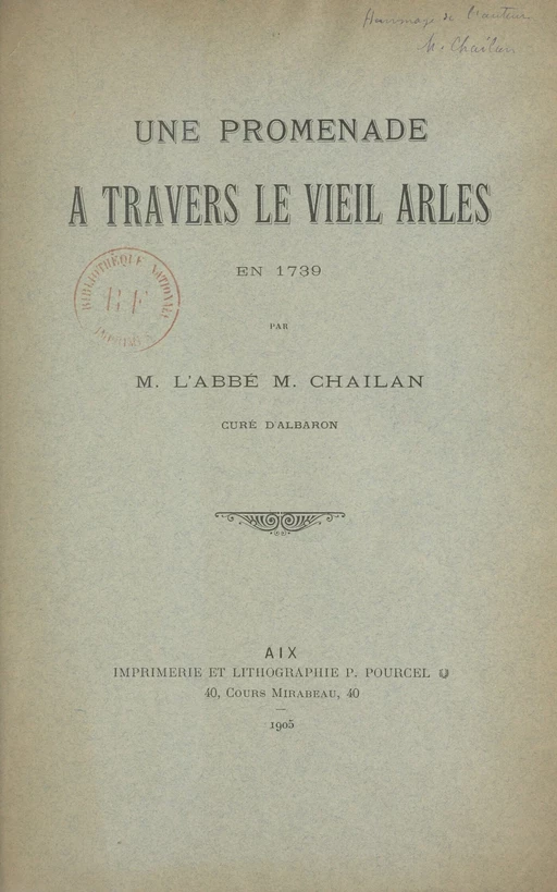 Une promenade à travers le vieil Arles - Marcelin Chailan - FeniXX réédition numérique