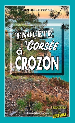 Enquête corsée à Crozon