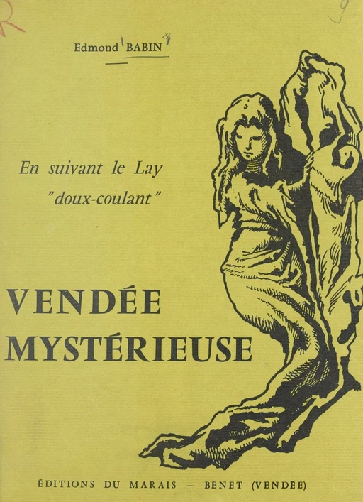 Vendée mystérieuse - Edmond Babin - FeniXX réédition numérique