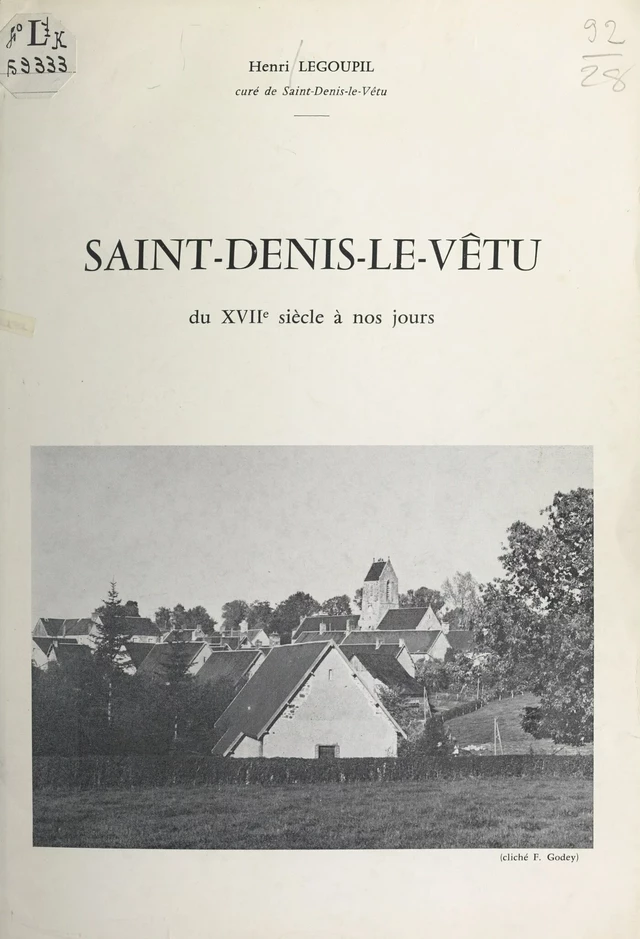 Saint-Denis-Le-Vêtu - Henri Legoupil - FeniXX réédition numérique