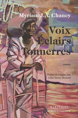 Voix / Éclairs / Tonnerres