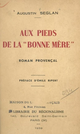 Aux pieds de la Bonne Mère