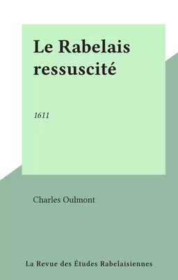 Le Rabelais ressuscité