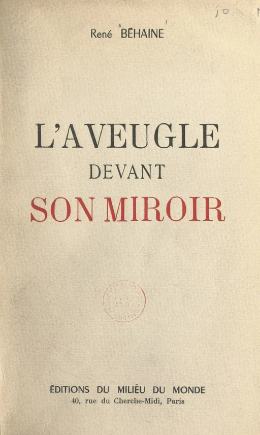 L'aveugle devant son miroir - René Béhaine - FeniXX réédition numérique