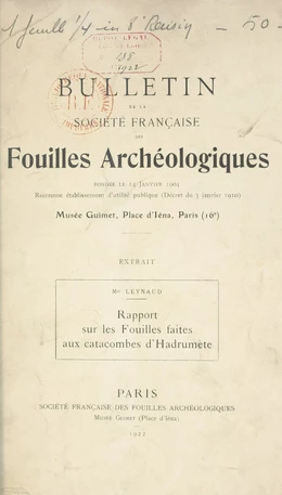 Rapport sur les Fouilles faites aux catacombes d'Hadrumète