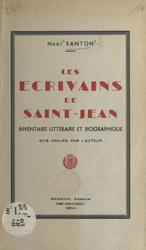 Les écrivains de Saint-Jean - Noël Santon - FeniXX réédition numérique