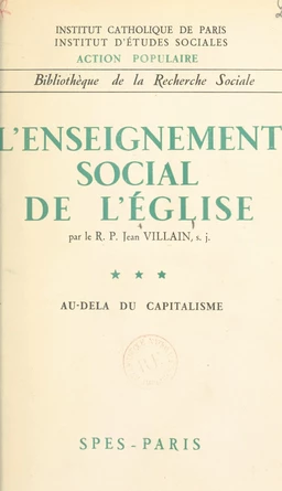 L'enseignement social de l'église (3)