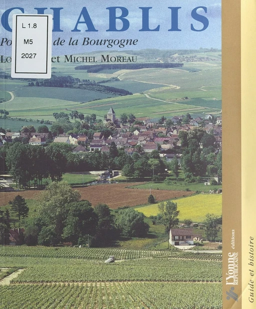 Chablis - Louis Bro - FeniXX réédition numérique