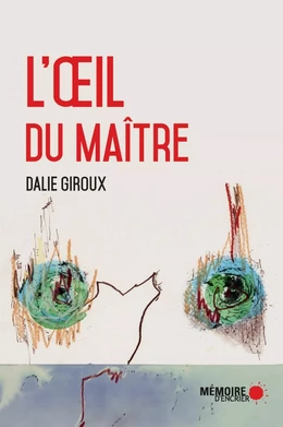 L'œil du maître