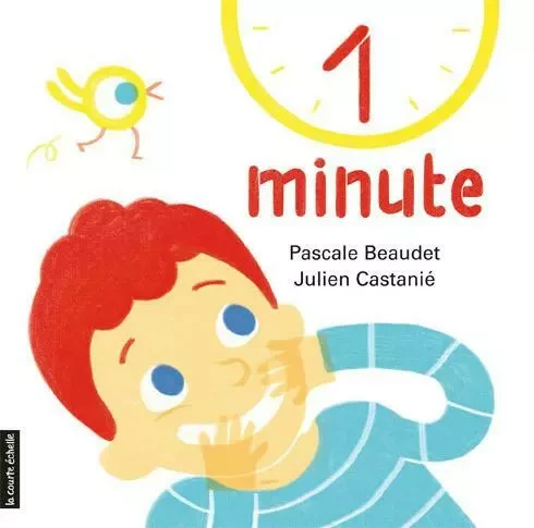 1 minute - Pascale Beaudet - la courte échelle