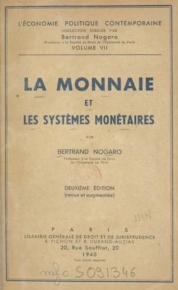 La monnaie et les systèmes monétaires