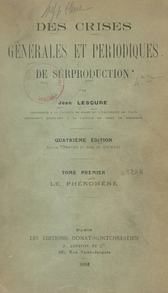 Des crises générales et périodiques de surproduction (1) - Jean Lescure - FeniXX réédition numérique