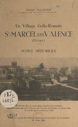 Un village Gallo-Romain : St-Marcel-les-Valence (Drôme)