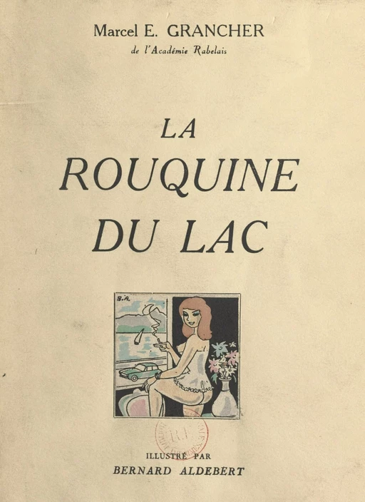 La rouquine du lac - Marcel-Étienne Grancher - FeniXX réédition numérique