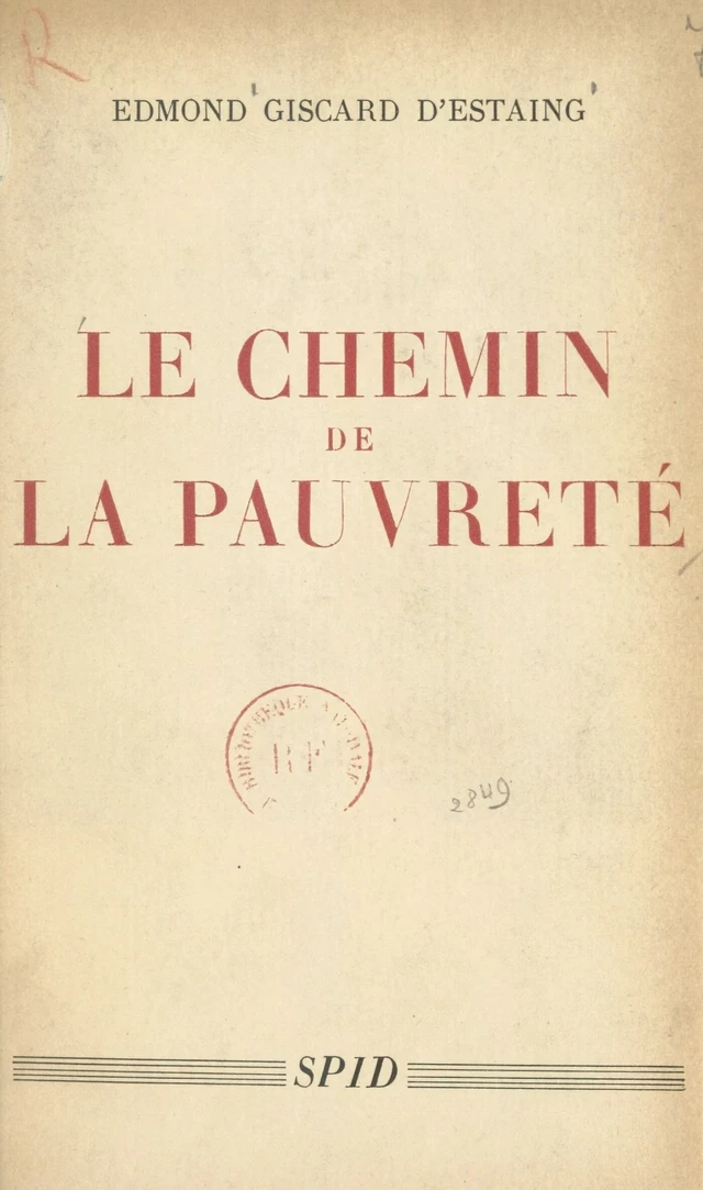 Le chemin de la pauvreté - Edmond Giscard d'Estaing - FeniXX réédition numérique