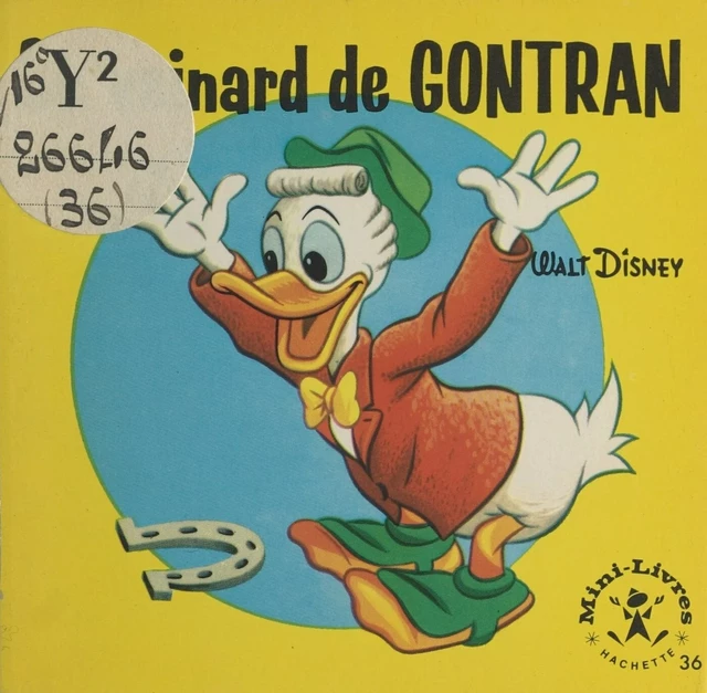 Ce veinard de Gontran - Walt Disney - FeniXX réédition numérique