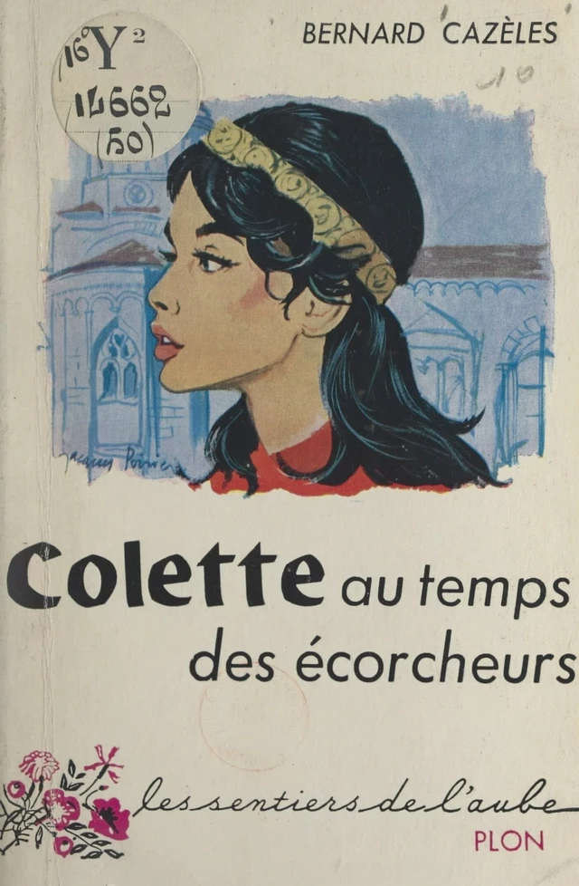 Colette au temps des écorcheurs - Bernard Cazèles - FeniXX réédition numérique