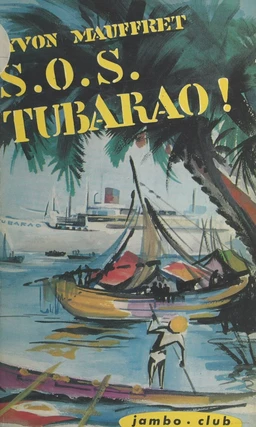 S. O. S. Tubarao !