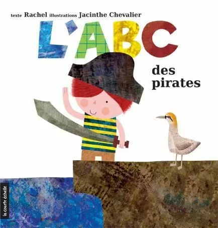 L’ABC des pirates -  Rachel - la courte échelle