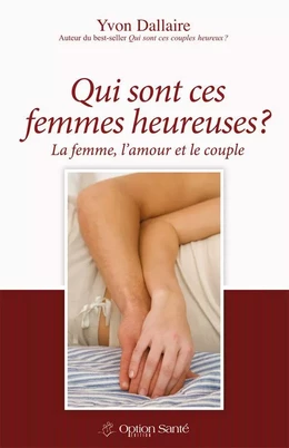 Qui sont ces femmes heureuses?