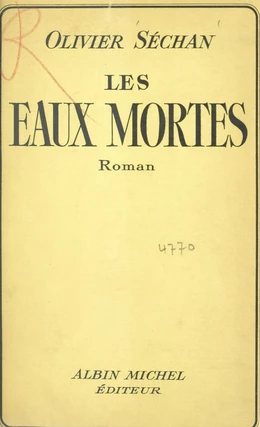 Les eaux mortes