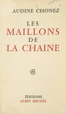 Les maillons de la chaîne