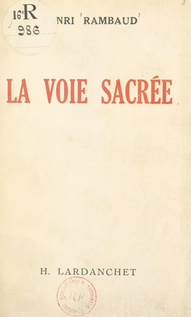 La voie sacrée - Henri Rambaud - FeniXX réédition numérique