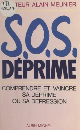 S.O.S. déprime