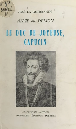 Le duc de Joyeuse, Capucin