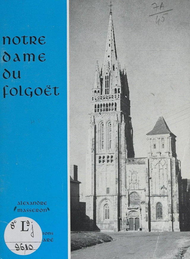 Notre-Dame du Folgoët - Alexandre Masseron - FeniXX réédition numérique