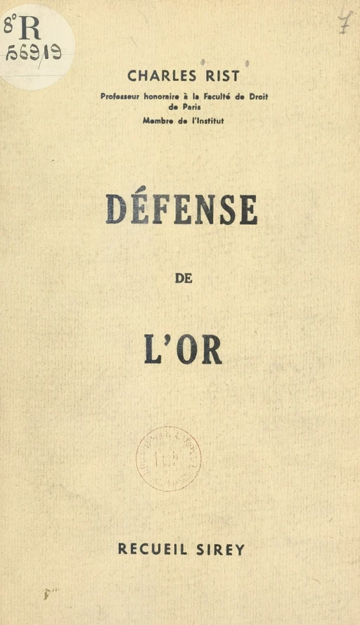 Défense de l'or - Charles Rist - FeniXX réédition numérique