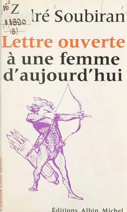 Lettre ouverte à une femme d'aujourd'hui