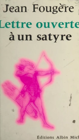 Lettre ouverte à un satyre