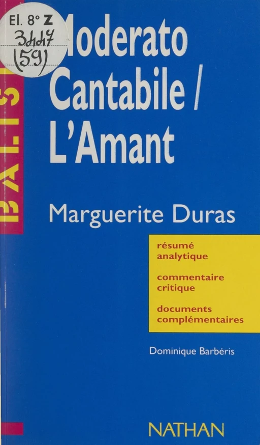 Moderato Cantabile. L'amant - Dominique Barbéris - FeniXX réédition numérique