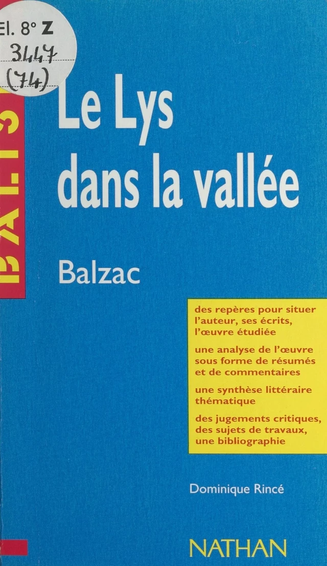 Le lys dans la vallée - Dominique Rincé - FeniXX réédition numérique