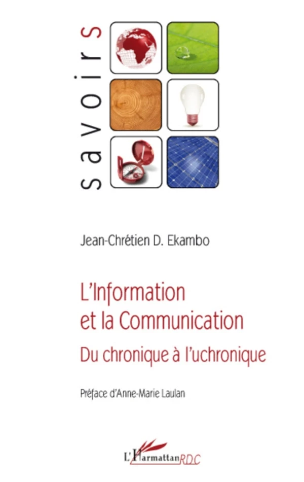 L'information et la communication - Jean-Chrétien D. Ekambo - Editions L'Harmattan