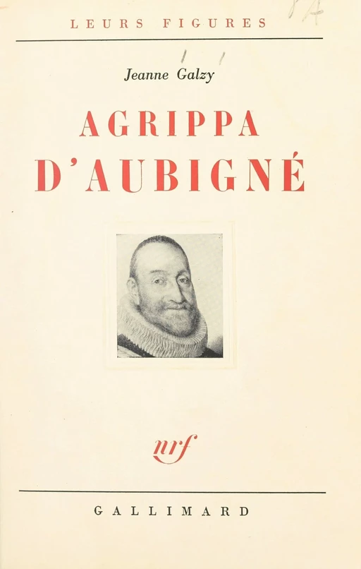 Agrippa d'Aubigné - Jeanne Galzy - FeniXX réédition numérique