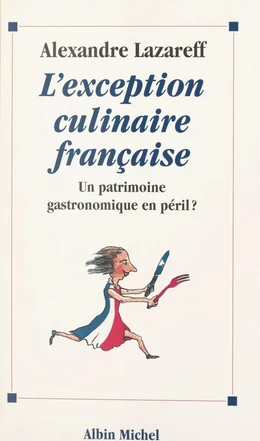 L'exception culinaire française